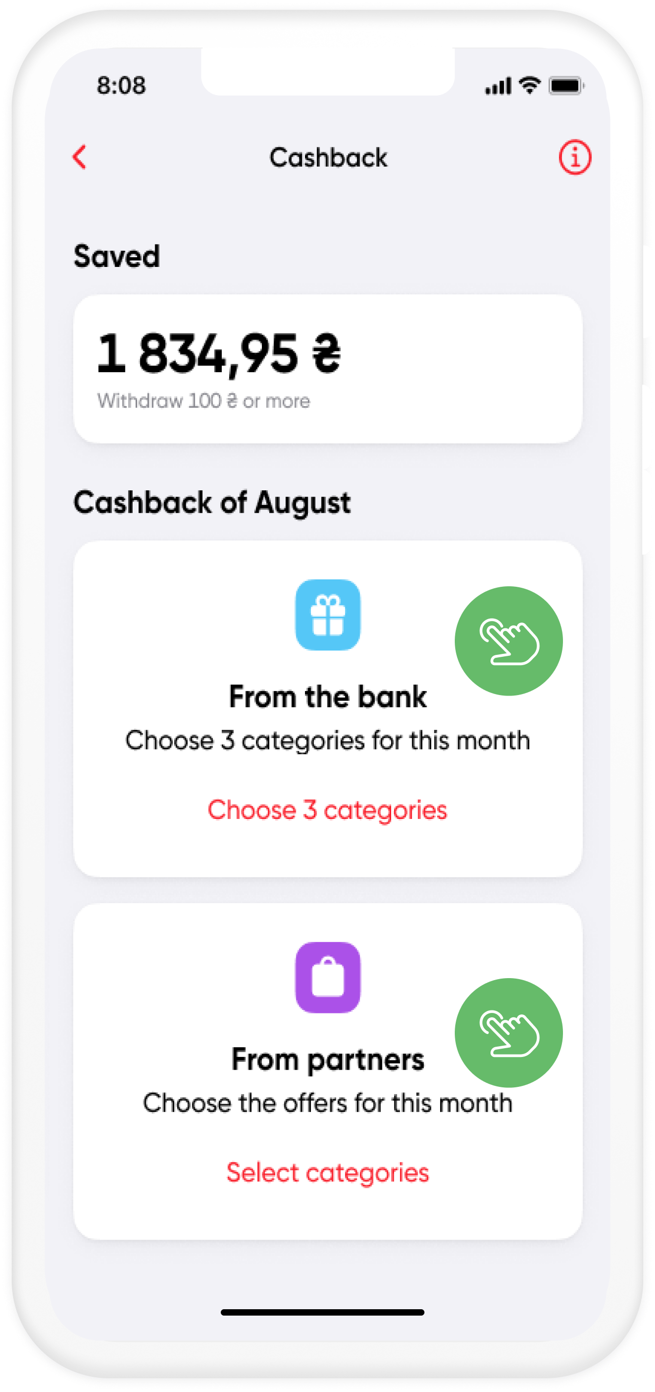 Choose 3 (three) categories of cashback from the Bank and any number of offers from Partners