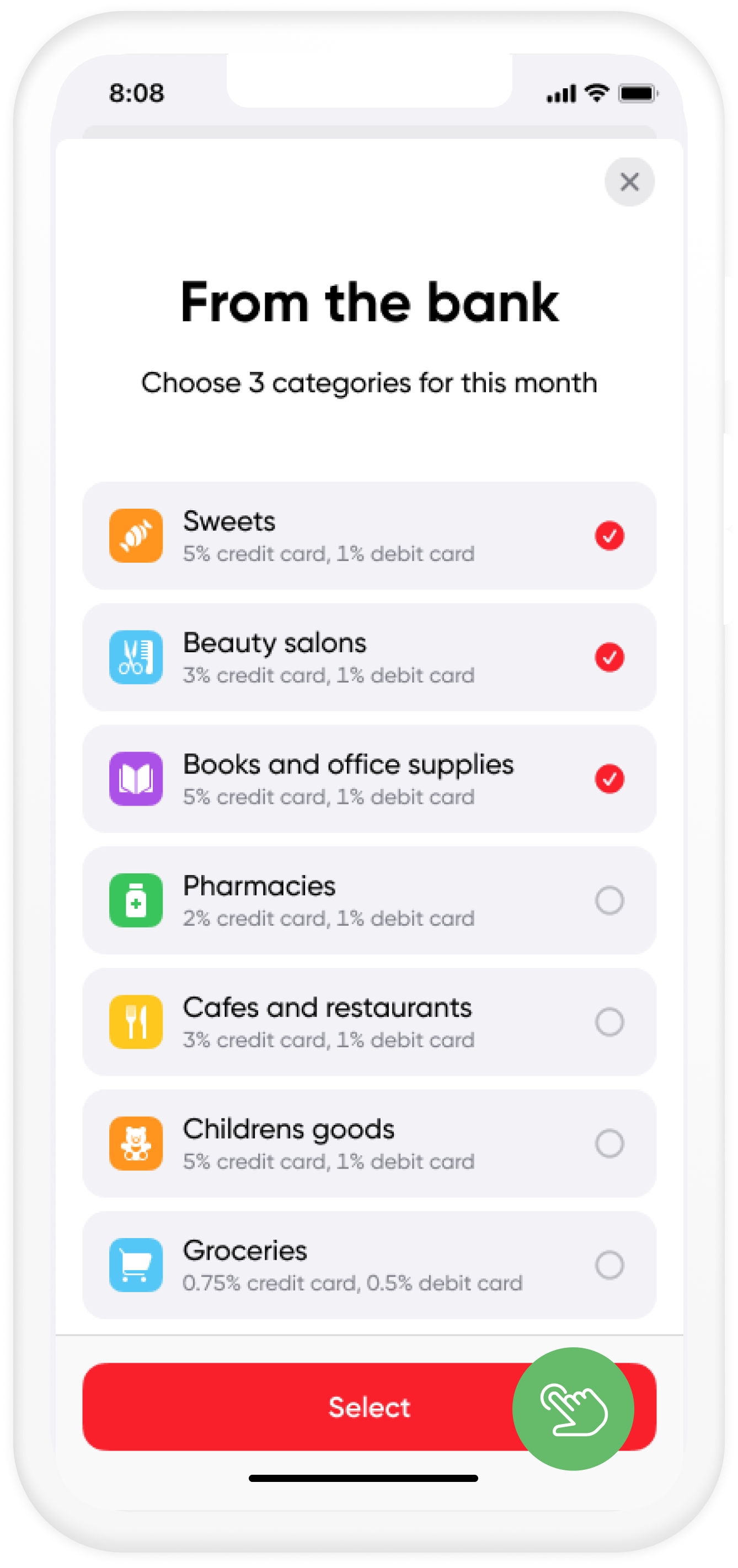 Mark the desired cashback categories from the Bank this month and fix them with the "Select" button