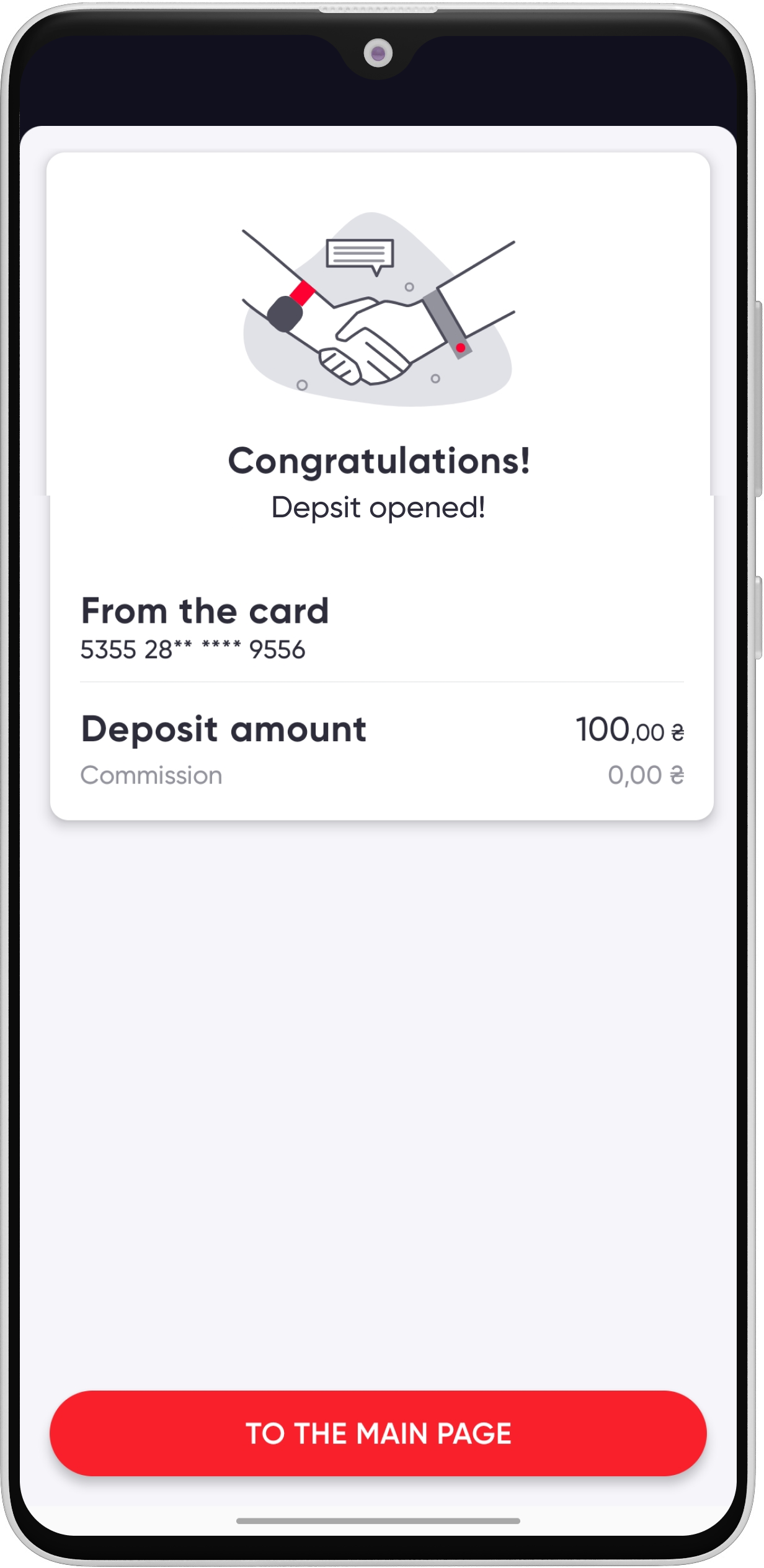 After opening a deposit, you will see a message about the successful opening 