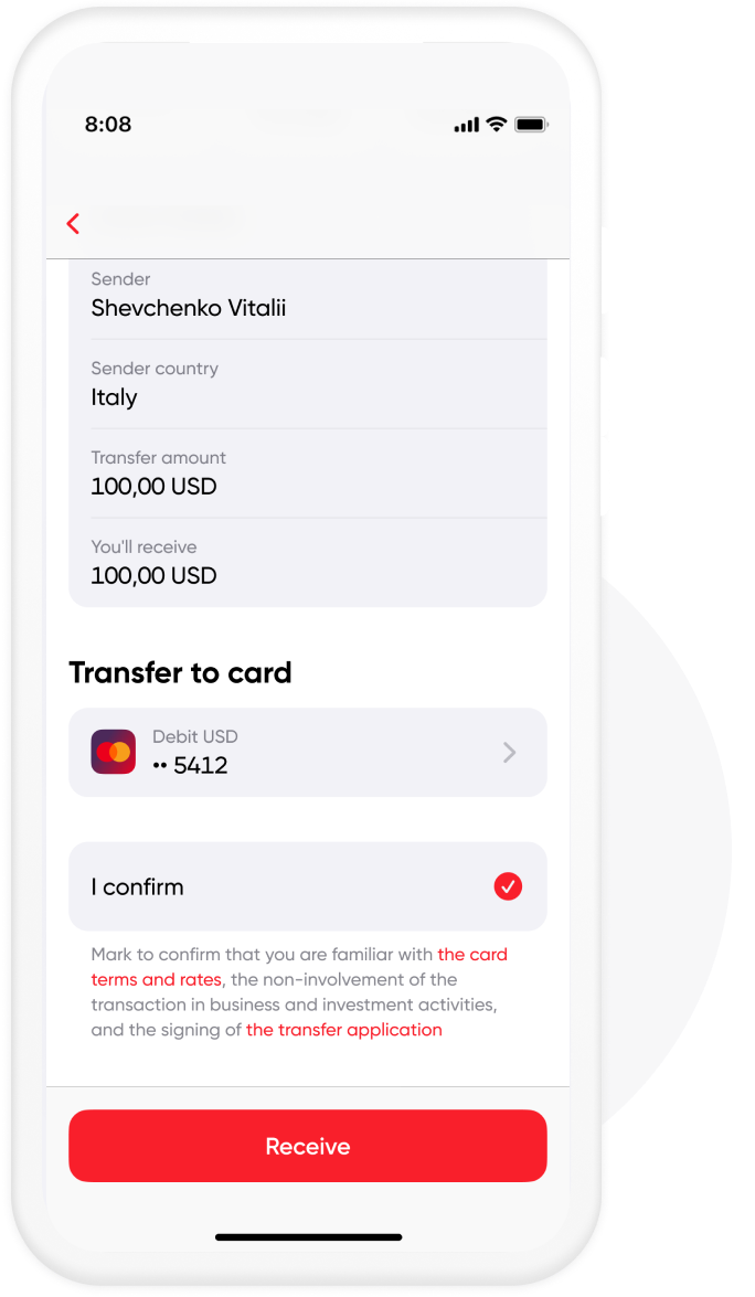 Check the selected card and click "I confirm" to familiarize yourself with the tariffs, sign the application for payment of the transfer. Then click the "Receive" button, enter the OTR password. You will receive a message about the successful payment of the transfer
